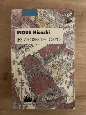 Hisashi, I.: Les 7 roses de Tokio