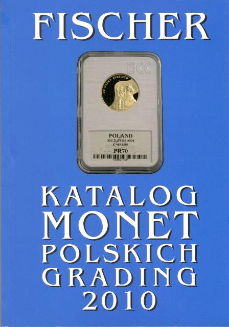 [ ]: Katalog Monet Polskich Grading 2010
