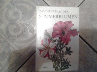 Prucha, Jaroslav: Taschenatlas der Sommerblumen