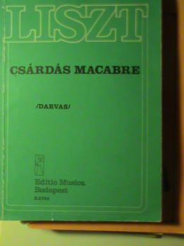 Liszt, Ferenc: Csardas macabre