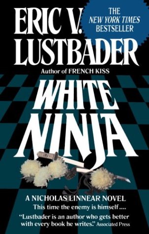 Lustbader, Eric V.: White Ninja
