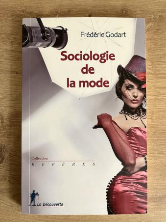 Godart, F.: Sociologie de la mode