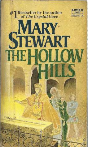 Stewart, Mary: The Hollow Hills ( )