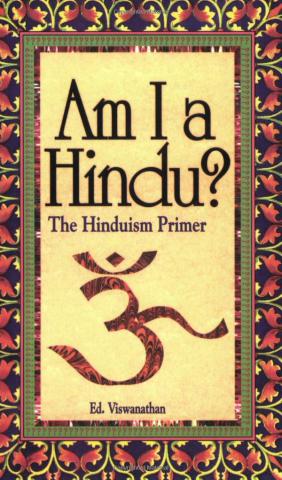 Viswanathan: Am I a Hindu? The Hinduism Primer