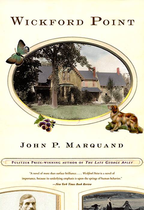 Marquand, John P.: Wickford Point
