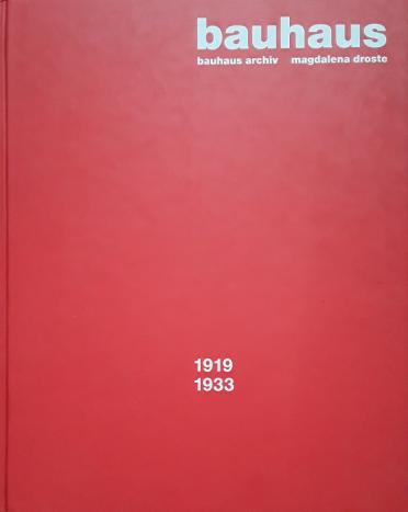 Droste, Magdalena: Bauhaus 1919-1933
