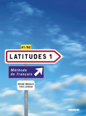 M&#233rieux, R&#233gine; Loiseau, Yves: Latitudes 1 A1/A2