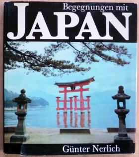 Nerlich, G&#252nter: Begegnungen mit Japan.   