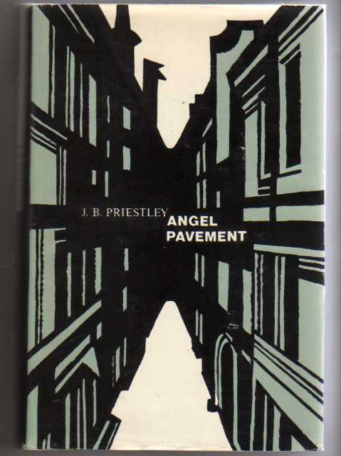 Priestley, J.B.: Angel Pavement /  