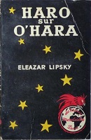 Lipsky, Eleazar: Haro sur O'Hara