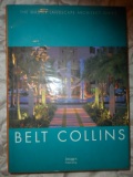 [ ]: Belt Collins (The Master Landscape Architect Series)