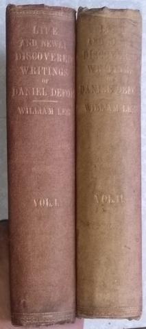 Lee / , William / : Daniel Defoe: His life, and recently discovered writings: extending from 1716 to 1729