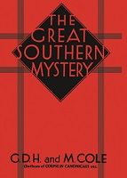 Cole, G.D.H.; Cole, M.I.: The Great Southern Mystery
