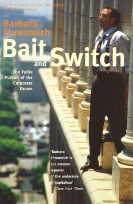 Ehrenreich, Barbara: Bait and Swinch