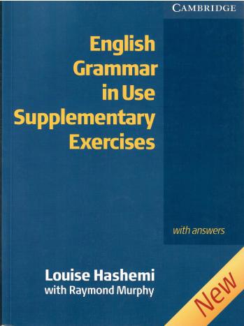 Hashemi, Louise; Murphy, Raymond: English Grammar in Use. Supplementary Exercises