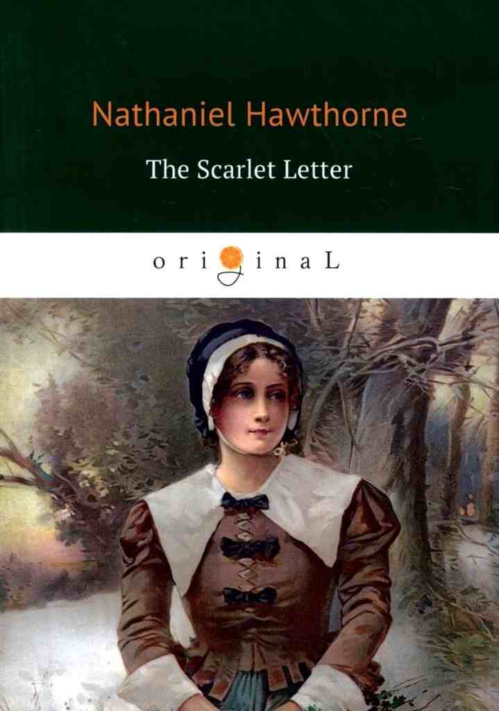 Hawthorne, Nathaniel: The Scarlet Letter