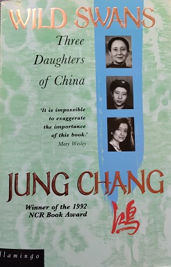 Jung, Chang: Wild swans. Three daughters of China