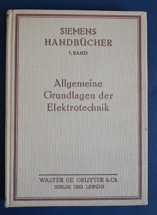 . Michalke, C.: Allgemeine Grundlagen der Elektrotechnik /   